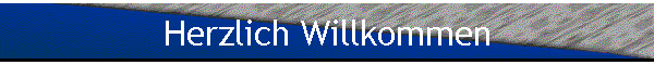 Herzlich Willkommen